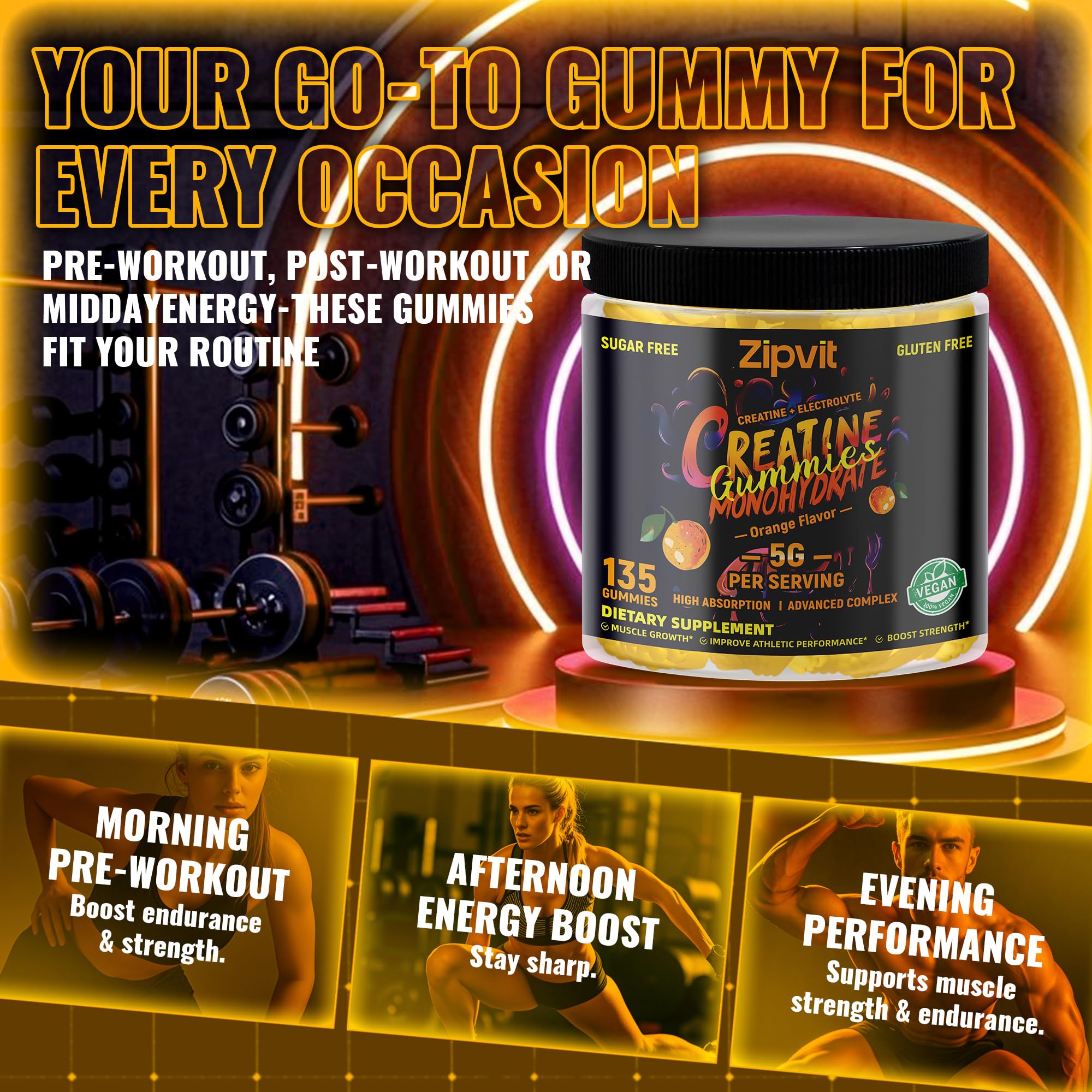 zipvit Creatine Monohydrate Gummies (5g) – Pre-Workout Energy & Muscle Growth Support for Men & Women | Orange Electrolyte Gummies (135 Count)